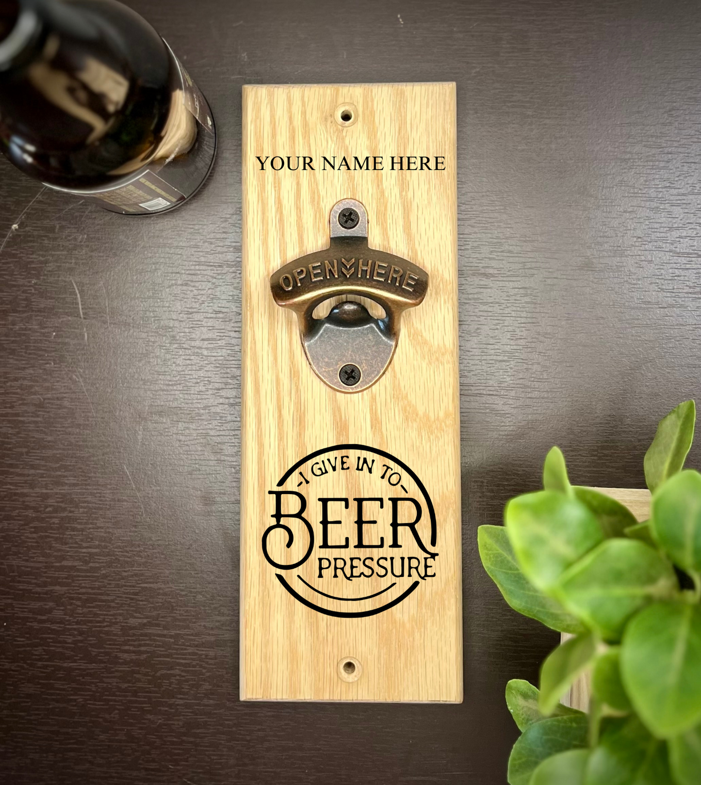 Personalized Bottle Opener With Saying